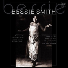 BESSIE SMITH - BESSIE 2 LP Set 2015 (VP 80730) VINYL PASSION/EU MINT (8719039000326)