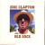 ERIC CLAPTON - OLD SOCK 2 LP Set 2013 (3733169) GAT, POLYDOR/EU MINT (0602537331697)