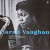 SARAH VAUGHAN - WITH CLIFFORD BROWN 1954 (8436542011723, 180 gm. RE-ISSUE) WAX TIME/EU MINT (8436542011723)