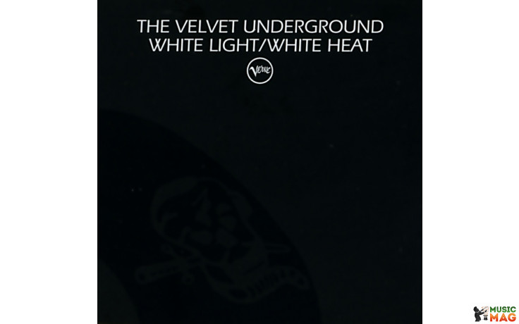 VELVET UNDERGROUND - WHITE LIGHT / WHITE HEAT 1967/2008 (900044) VINYL LOVERS/EU, MINT (8013252900044)