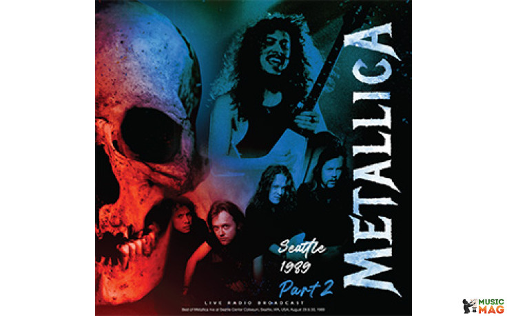 METALLICA - SEATTLE 1989 PART 1 2022 (CL85357, 180 gm.) CULT LEGENDS/EU MINT (8717662585357)