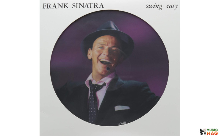 Frank Sinatra – Swing Easy (Picture Disc) (LP)