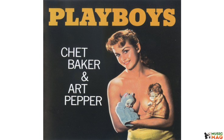 CHET BAKER & ART PEPPER - PLAYBOYS 1956/2016 (VNL 12209, 180 gm.) DOM/EU MINT (8032979642099)