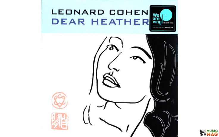 LEONARD COHEN – DEAR HEATHER 2004/2017 (088985435301, 180 G) COLUMBIA/EU MINT (0889854353018)