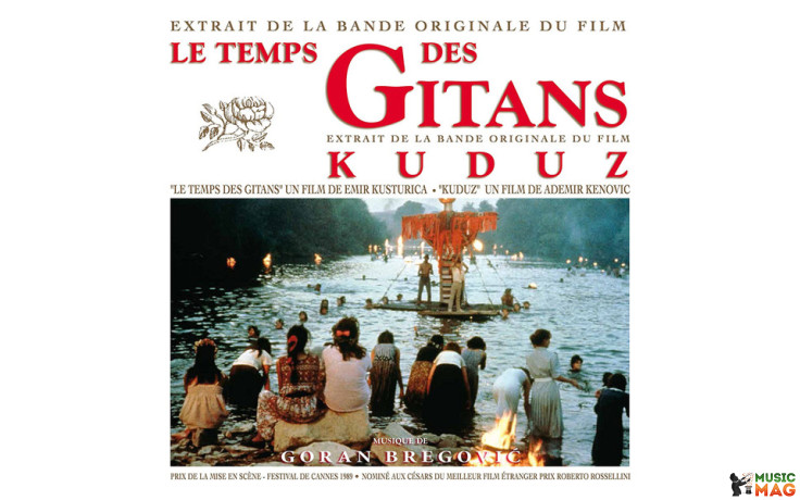 GORAN BREGOVIC – LE TEMPS DES GITANS KUDUZ 1990/2018 (LP 538172-0 - LC 00268) MERCURY/EU MINT (0600753817209)