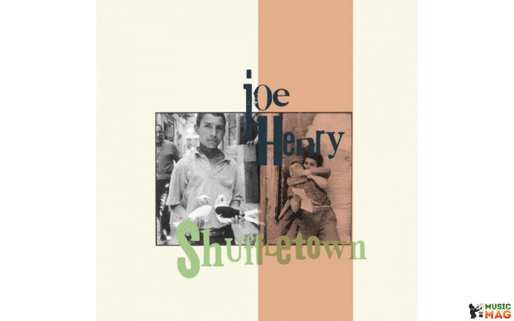 Joe Henry - Shuffletown Vinyl LP