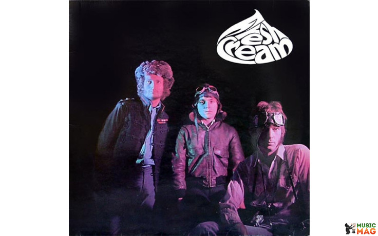 CREAM - FRESH CREAM 1966/2008 ( 900167, 180 gm.) VINYL LOVERS/EU MINT (8013252900167)