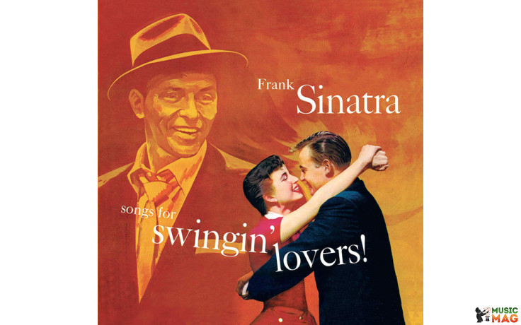 FRANK SINATRA - SONGS FOR SWINGIN" LOVERS 1956/2019 (950664, LTD., Orange) WAXTIME/EU MINT (8436559465601)