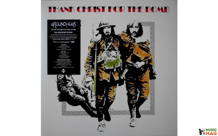 GROUNDHOGS - THANK CHRIST FOR THE BOMB 1970/2019 (FIRELP507) FIRE RECORDS /EU MINT (0809236150738)