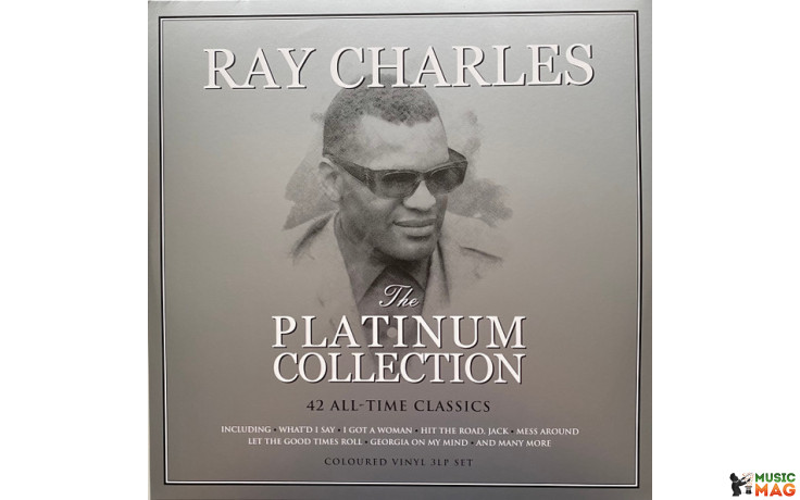 RAY CHARLES - THE PLATINUM COLLECTION 3 LP Set 2019 (NOT3LP285, White) NOT NOW MUSIC/EU MINT (5060403742858)