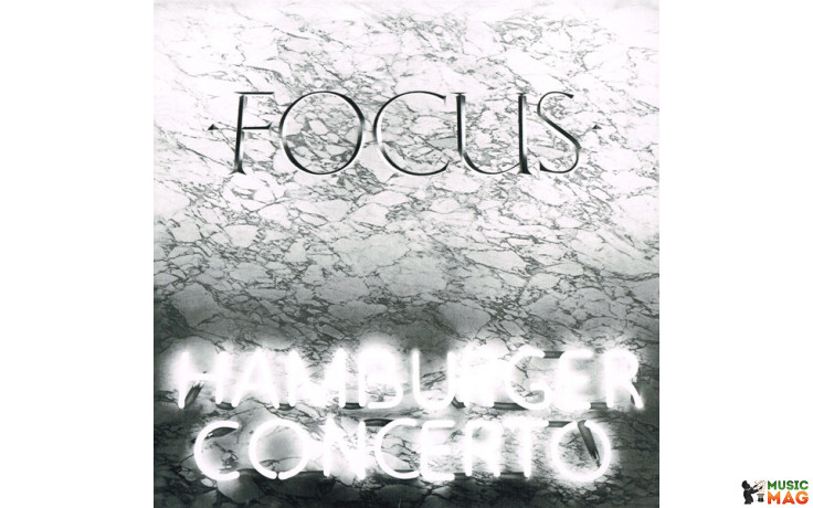 FOCUS - HAMBURGER CONCERTO 1974/2020 (MOVLP053, LTD., 180 gm., Silver) MOV/EU MINT (8719262014442)