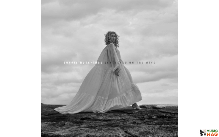 SOPHIE HUTCHINGS - SCATTERED ON THE WIND 2020 (0820201) MERCURY KX/EU MINT (0602508202018)