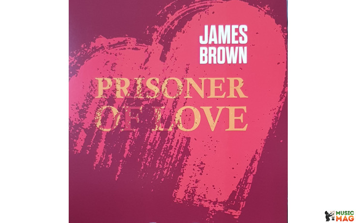 JAMES BROWN - PRISONER OF LOVE 2020 (VNL 18756, LTD., 180 gm.) ERMITAGE/EU MINT (8032979227562)