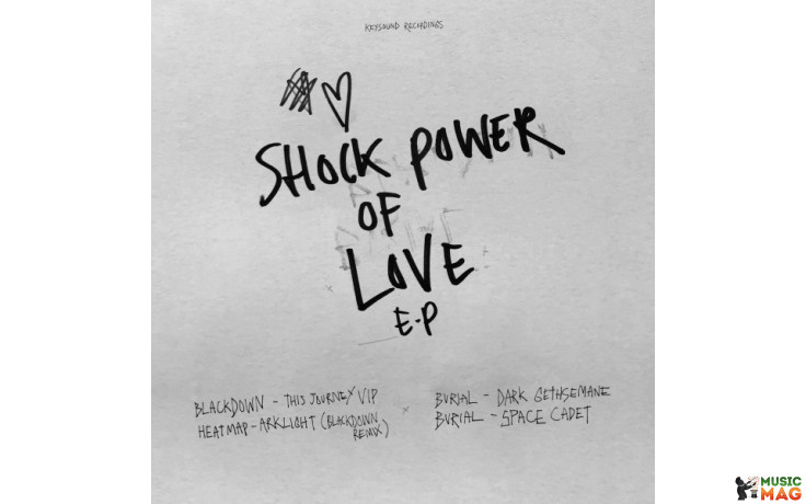 Burial + Blackdown – Shock Power Of Love E.P. Vinyl LP