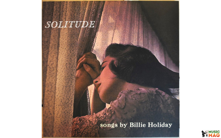 BILLIE HOLIDAY - SOLITUDE 1956/2021 (SRPD0006) SECOND RECORDS/EU MINT (9003829977158)