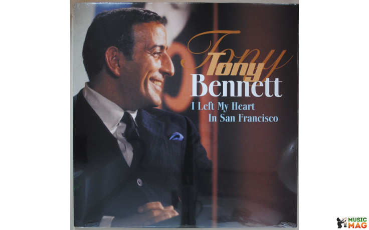 TONY BENNETT – I LEFT MY HEART IN SAN FRANCISCO 1962/2013 (VP 80026, 180 gm.) VINYL PASSION/EU MINT (8712177061778)