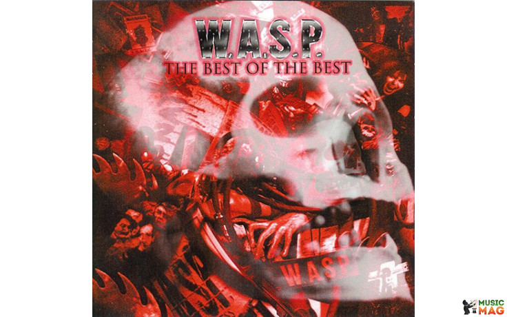 W.A.S.P. – The Best Of The Best 1984-2000 (2015) Vinyl 2LP Set