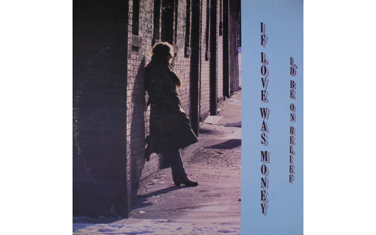 RAY RACHELS - IF LOVE WAS MONEY… 1977 (AW 1447) LANARK/USA OS/MINT