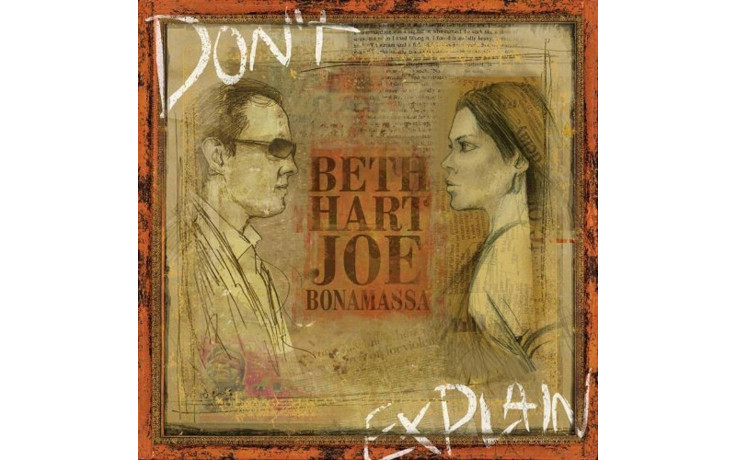 BETH HART, JOE BONAMASSA - DON"T EXPLAIN 2011/2021 (PRD 7350 1, 180 gm.) PROVOGUE/EU MINT (0810020506501)