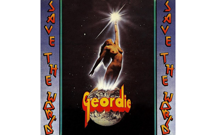 GEORDIE - SAVE THE WORLD, LP&CD 1976/2012 (LR348) LILITH RECORDS/EU, MINT