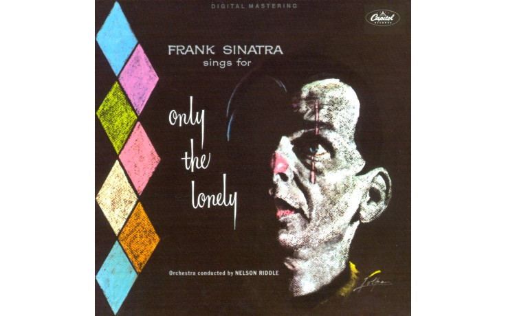 FRANK SINATRA - ONLY THE LONELY 1958/2012 (771743, 180 gr. RE-ISSUE) WAX TIME/EU MINT (8436542010221)