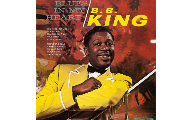 B.B.KING - BLUES IN MY HEART 2015 (772104, 180 gm.) WAXTIME/EU MINT (8436542019842)
