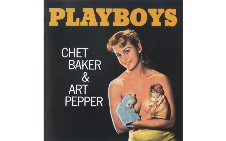 CHET BAKER & ART PEPPER - PLAYBOYS 1956/2016 (VNL 12209, 180 gm.) DOM/EU MINT (8032979642099)