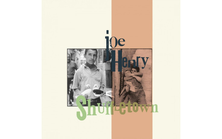Joe Henry - Shuffletown Vinyl LP