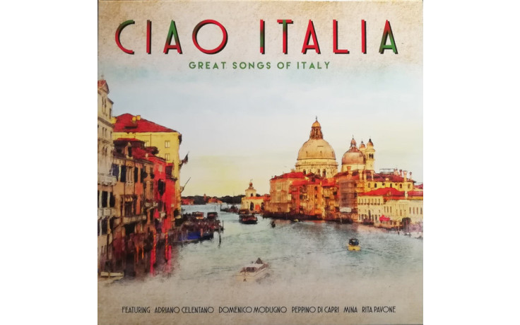 V/A – CIAO ITALIA - GREAT SONGS OF ITALY 2018 (02098-VB, 180 gm.) BELLEVUE/EU MINT (5711053020987)