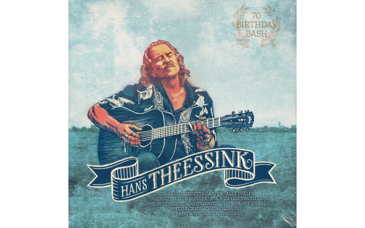 Hans Theessink – 70 Birthday Bash Vinyl LP
