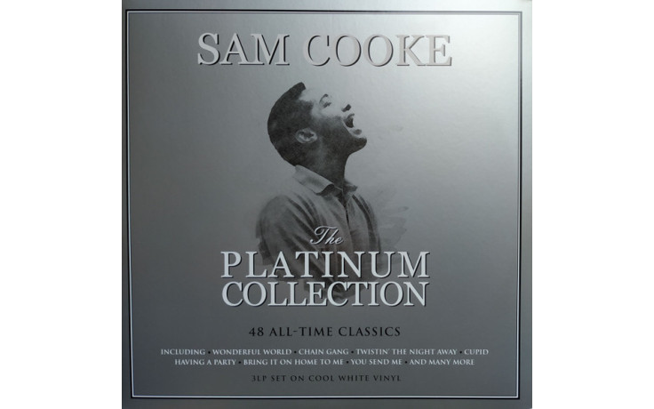 SAM COOKE - THE PLATINUM COLLECTION 3 LP Set 2021 (NOT3LP289, White) NOT NOW MUSIC/EU MINT (5060403742896)
