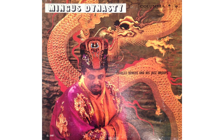 CHARLES MINGUS AND HIS JAZZ GROUPS - MINGUS DYNASTY 1960/2015 (DOL718H, 180 gm.) DOL/EU MINT (0889397557188)