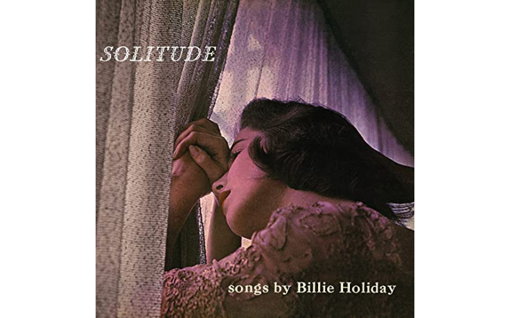 BILLIE HOLIDAY - SOLITUDE 1956/2021 (SRPD0006CV, Natural Clear) SECOND RECORDS/EU MINT (9003829977165)
