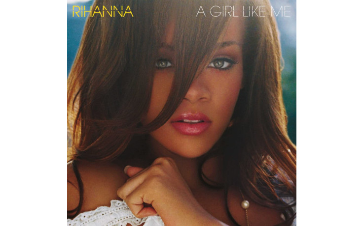 Rihanna - A Girl Like Me (2006/2017) Vinyl 2LP Set