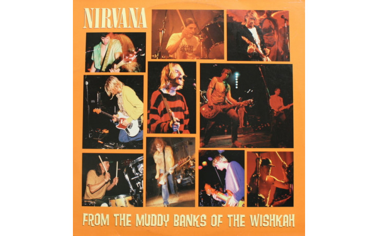Nirvana – From The Muddy Banks Of The Wishkah (2016) Vinyl 2LP Set