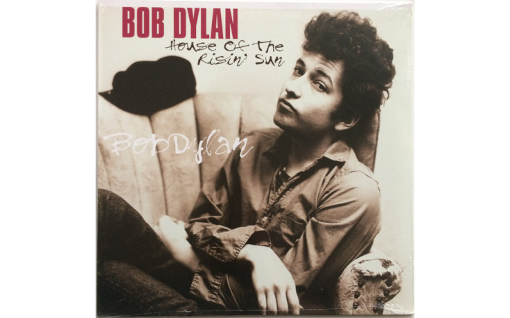 BOB DYLAN - HOUSE OF THE RISIN" SUN 1962/2013 (VP 80024) VINYL PASSION/EU MINT (8712177061662)