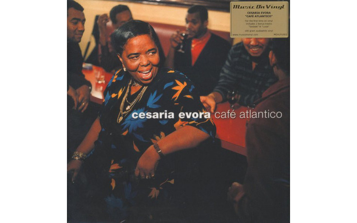 CESARIA EVORA - CAFE ATLANTICO 2 LP Set 1999/2014(MOVLP1003, 180 gm.) MUSIC ON VINYL/EU MINT (8718469534999)