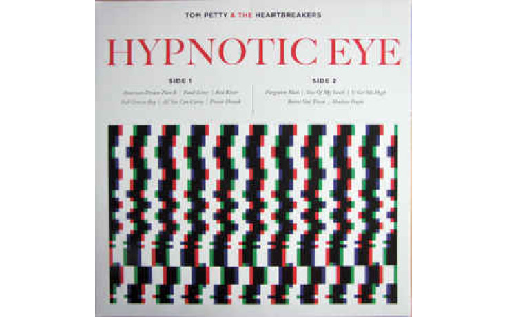 TOM PETTY &THE HEARTBREAKERS - HYPNOTIC EYE 2014 (9362-49357-7) GAT, REPRISE/EU MINT (0093624935773)