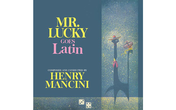 HENRY MANCINI - MR. LUCKY GOES LATIN 2015 (DOST5655, DARK BLUE VINYL, 180 gm.) DOL/EU MINT (0889397556556)