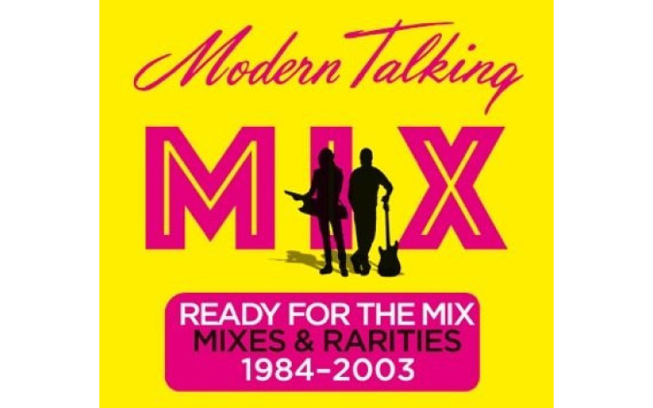 MODERN TALKING - READY FOR THE MIX 2017 (88985379701, Numbered Ed.) SONY MUSIC/EU MINT (0889853797011)