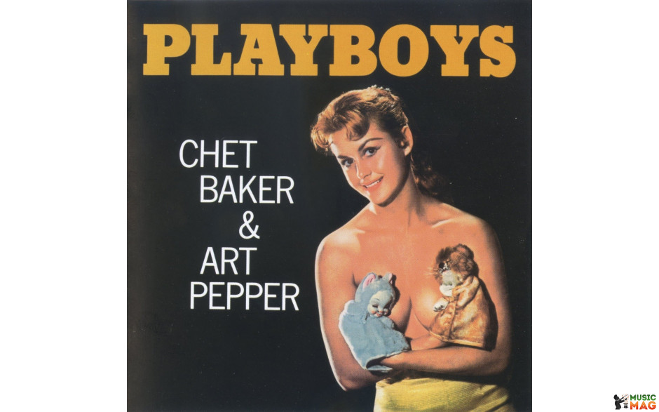 CHET BAKER & ART PEPPER - PLAYBOYS 1956/2016 (VNL 12209, 180 gm.) DOM/EU MINT (8032979642099)