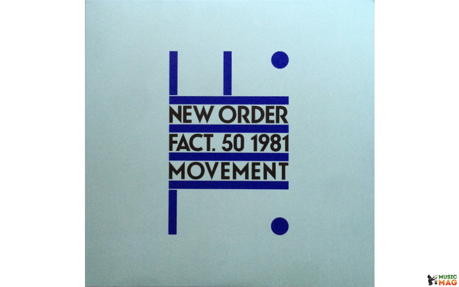 NEW ORDER - MOVEMENT 1981/2009 (2564-68879-7, 180 gm.) LONDON RECORDS/EU MINT (0825646887972)