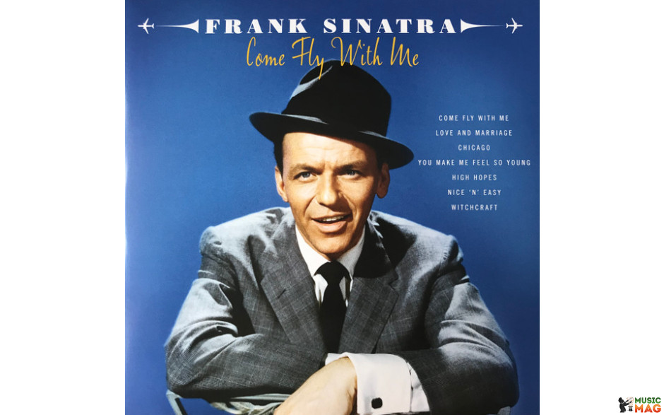 FRANK SINATRA – COME FLY WITH ME 2 LP Set 2017 (02057-VB) BELLEVUE/EU MINT (5711053020574)