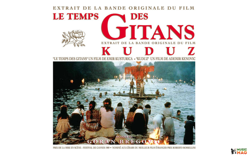GORAN BREGOVIC – LE TEMPS DES GITANS KUDUZ 1990/2018 (LP 538172-0 - LC 00268) MERCURY/EU MINT (0600753817209)