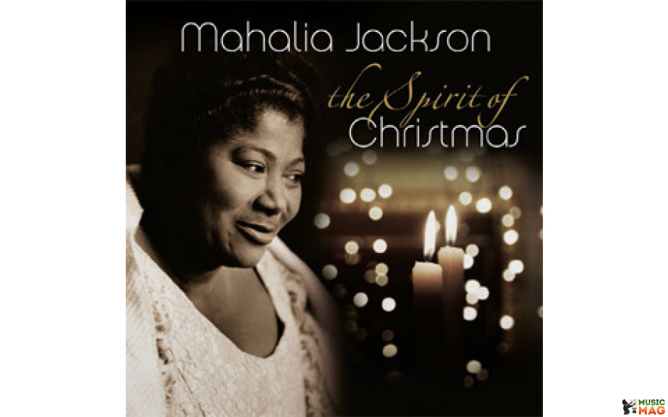 MAHALIA JACKSON - THE SPIRIT OF CHRISTMAS 2018 (VP 90070) VINYL PASSION/EU MINT (8719039004430)