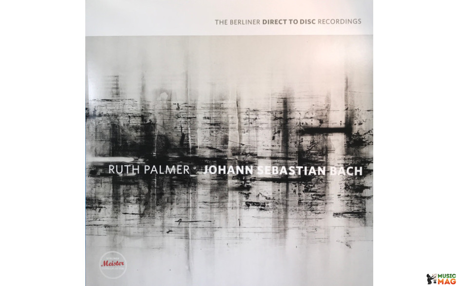 RUTH PALMER - JOHANN SEBASTIAN BACH 2019 (BMS 1816 V) BERLINER MEISTER SCHALLPLATTEN/EU MINT (4260428070160)