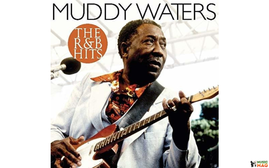 MUDDY WATERS – THE R&B HITS 2019 (VP 90097) SOUND FACTORY B.V. /EU MINT (8719039005383)