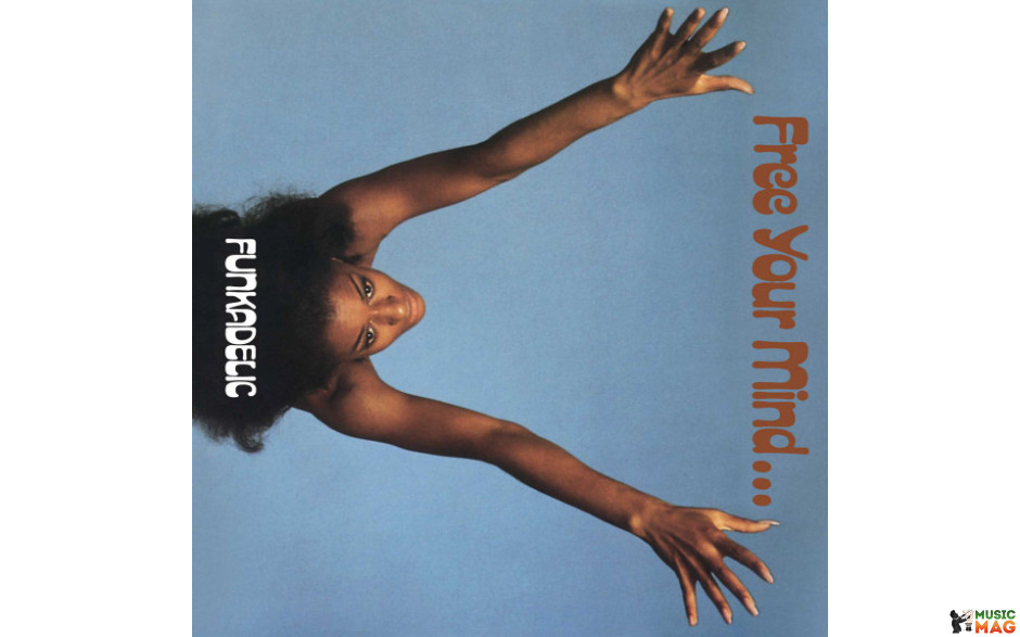 FUNKADELIC - FREE YOUR MIND AND YOUR ASS WILL FOLLOW 1970/2020 (HIQLP 077, Blue) EU MINT (0029667012515)