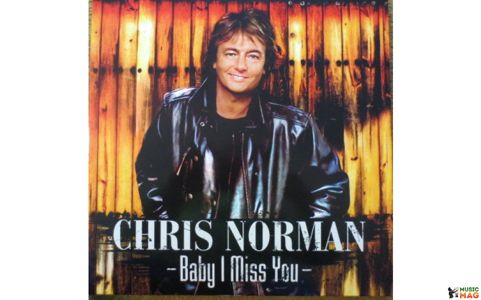 CHRIS NORMAN - BABY I MISS YOU 2021 (405681324365) BROS MUSIC/EU MINT (4056813243659)