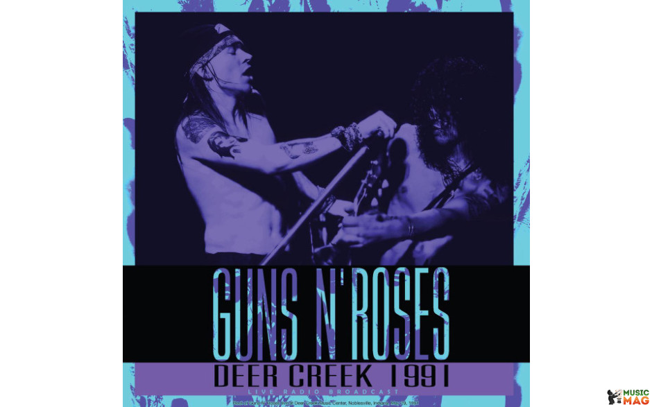 GUNS N" ROSES - DEER CREEK 1991 2021 (CL84633) CULT LEGENDS/EU MINT (8717662584787)